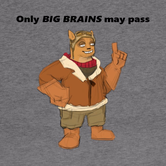 Captain Flynn "Only BIG BRAINS may pass" by HoneyRay